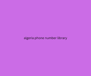 algeria phone number library