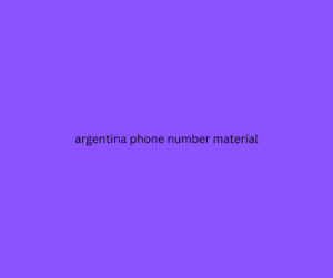 argentina phone number material