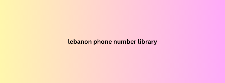 lebanon phone number library